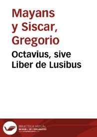 Octavius, sive Liber de Lusibus