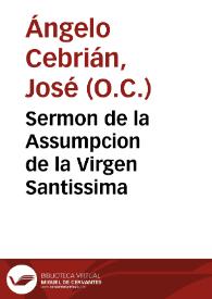 Sermon de la Assumpcion de la Virgen Santissima