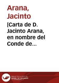 [Carta de D. Jacinto Arana, en nombre del Conde de Villalcázar, al Conde de Buenavista, Madrid 19-10-1721, y respuesta de éste, 24-10-1721, sobre asunto de herencias]