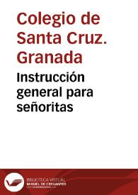 Instrucción general para señoritas