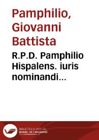 R.P.D. Pamphilio Hispalens. iuris nominandi primitiarum...