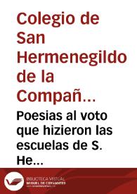 Poesias al voto que hizieron las escuelas de S. Hermenegildo a la Concepcion de Maria S.N.