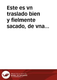 Este es vn traslado bien y fielmente sacado, de vna Real cedula de su Magestad, su fecha en Madrid en veynte y cinco de Henero deste año, en que contiene las libertades, y preeminencias, y exenciones que su Magestad manda dar a los soldados de la milizia general, que estableze en estos Reynos, la qual Real cedula queda original en poder de don Avgustin Delgado...