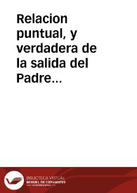 Relacion puntual, y verdadera de la salida del Padre Iuan Euerardo, Confessor de la Reyna nuestra Señora, el lunes 25 de febrero deste año de 1669.