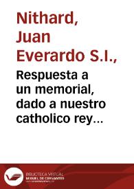 Respuesta a un memorial, dado a nuestro catholico rey don Phelipe Quarto, por ... Fray Iuan Martinez de Prado ... en el qual propone algunas escusas, para no poder, ni deuer dezir los Predicadores Dominicos, en el principio de sus sermones, aquella comun alabança ... Alabado sea el Santissimo Sacramento, y la Pura, y Limpia Concepcion de Maria Santissima, concebida sin mancha de pecado original en el primer instante de su ser...