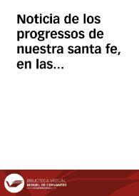 Noticia de los progressos de nuestra santa fe, en las Islas Marianas, llamadas antes de los Ladrones, y de el fruto que han hecho en ellas el Padre Diego Luis de Sanvitores, y sus compañeros, de la Compañia de Iesus, desde 15 de Mayo de 1669 hasta 28 de Abril de 1670 sacada de las cartas, que ha escrito el Padre Diego Luis de Sanvitores, y sus compañeros.