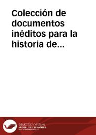 Colección de documentos inéditos para la historia de España