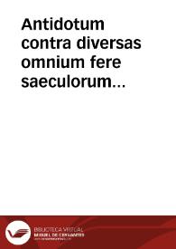 Antidotum contra diversas omnium fere saeculorum haereses