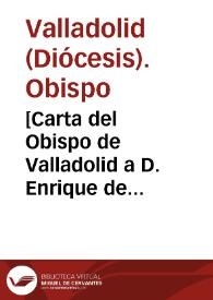 [Carta del Obispo de Valladolid a D. Enrique de Guzmán, 21-06-1617].