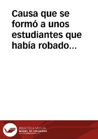 Causa que se formó a unos estudiantes que había robado tres bacaladas, un capón, etc. el día de Inocentes.