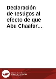 Declaración de testigos al efecto de que Abu Chaafar Ahmed ben said ben Mosaid y Mohammad ben Ahmed ben Mosaid son primos segundos