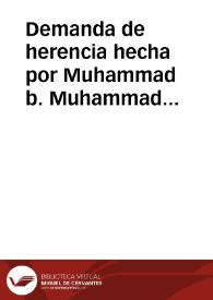 Demanda de herencia hecha por Muhammad b. Muhammad Bahtan sobre un establo en el Mawrur y 50 dinares de plata