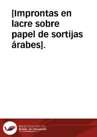 [Improntas en lacre sobre papel de sortijas árabes].