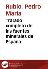 Tratado completo de las fuentes minerales de España