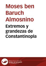 Extremos y grandezas de Constantinopla