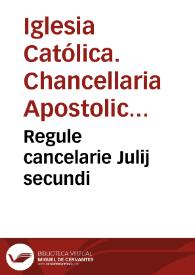 Regule cancelarie Julij secundi