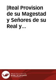 [Real Provision de su Magestad y Señores de su Real y Supremo Consejo de Castilla sobre competencias jurisdiccionales]