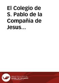 El Colegio de S. Pablo de la Compañia de Jesus consagra una novena a S. Francisco Xavier, Apostol de las Indias, eligiendolo en su patrono para que alcanze de Dios Nuestro Señor la salud desta ciudad de Granada...