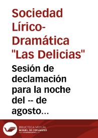 Sesión de declamación para la noche del -- de agosto de 1874