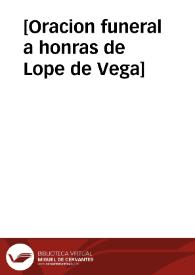 [Oracion funeral a honras de Lope de Vega]