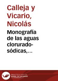 Monografía de las aguas clorurado-sódicas, bicarbonatadas arsenicales y sulfatadas mixtas de La Malahá