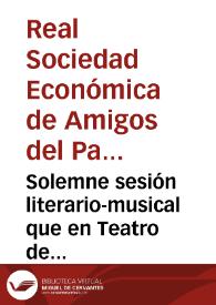 Solemne sesión literario-musical que en Teatro de Isabel la Católica celebra la Real Sociedad Económica de Granada con asistencia de SS.MM. en la noche del 17 octubre de 1892, con motivo del IV Centenario del Descubrimiento de América y apertura del curso académico de 1892 á 93