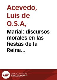 Marial : discursos morales en las fiestas de la Reina del cielo Nuestra señora