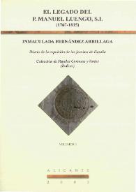 El legado del P. Manuel Luengo, S.I. (1767-1815) : Diario de la expulsión de los jesuitas de España. Colección de Papeles Curiosos y Varios (Índices). Volumen II