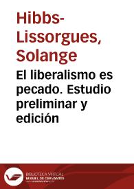 El liberalismo es pecado. Estudio preliminar y edición