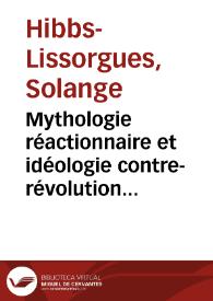 Mythologie réactionnaire et idéologie contre-révolutionnaire dans le roman catholique du XIXe siècle