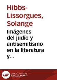 Imágenes del judío y antisemitismo en la literatura y la prensa católicas del siglo XIX