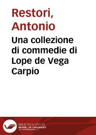 Una collezione di commedie di Lope de Vega Carpio