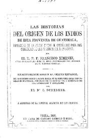 Las historias del origen de los indios de esta provincia de Guatemala