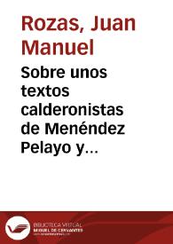 Sobre unos textos calderonistas de Menéndez Pelayo y Valera