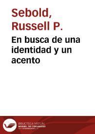 En busca de una identidad y un acento