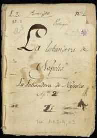 La gran comedia, El monstruo de la fortuna, la lavandera de Napoles, Felipa Catanea