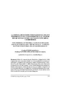 La crónica de sucesos criminales en el relato periodístico y el cinematográfico : el viaje de Edgar Neville entre la calle Fuencarral y Bordadores = The chronicle of criminal cases in journalism and film storytelling. Edgar Neville´s journey between Fuencarral St. And Bordadores St.