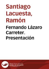 Fernando Lázaro Carreter. Presentación