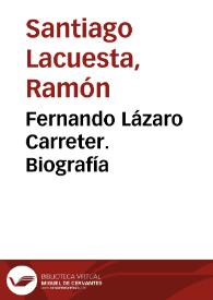 Fernando Lázaro Carreter. Biografía