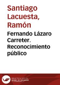 Fernando Lázaro Carreter. Reconocimiento público