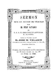 Sermón que en acción de gracias por el feliz natalicio de S.A.R. el príncipe de Asturias D. Alfonso