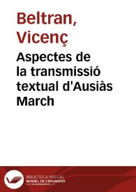 Aspectes de la transmissió textual d'Ausiàs March