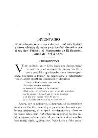 Inventario de las alhajas, relicarios, estatuas, pinturas, tapices y otros objetos de valor y curiosidad donados por el rey don Felipe II al Monasterio de El Escorial. Años de 1571 a 1598. [I]