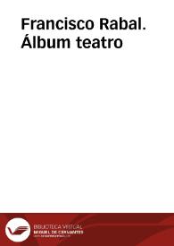 Francisco Rabal. Álbum teatro