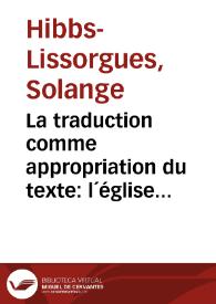 La traduction comme appropriation du texte: l´église catholique espagnole et les enjeux idéologiques de la traduction au XIX siècle