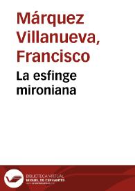 La esfinge mironiana