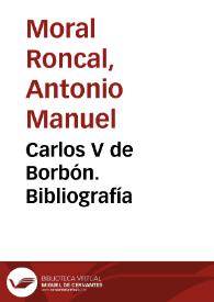 Carlos V de Borbón. Bibliografía