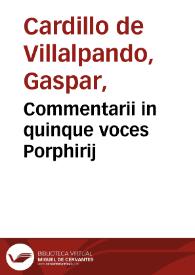 Commentarii in quinque voces Porphirij