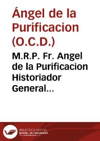 M.R.P. Fr. Angel de la Purificacion Historiador General del orden de Carmelitas Descalzos, morador en el Colexio de Guadalax{487} de dicho Orden ante V.A. aparezco, y digo que a mis manos ha llegado un papel manuescrito, cuyo titulo es, Copia de Carta del Sr. Emperador Leopoldo Ygnacio para el Rey Cat{486} Carlos segundo nro. Sr. Su data en Viena a 20 de Henero de 1696...