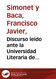 Discurso leído ante la Universidad Literaria de Granada en la solemne apertura del curso académico de 1876-1877